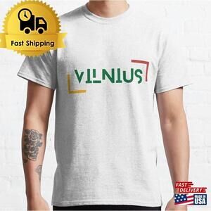 Discovering The Beauty Of Vilnius Lithuania Classic T-shirt Unisex